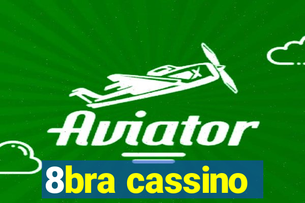 8bra cassino